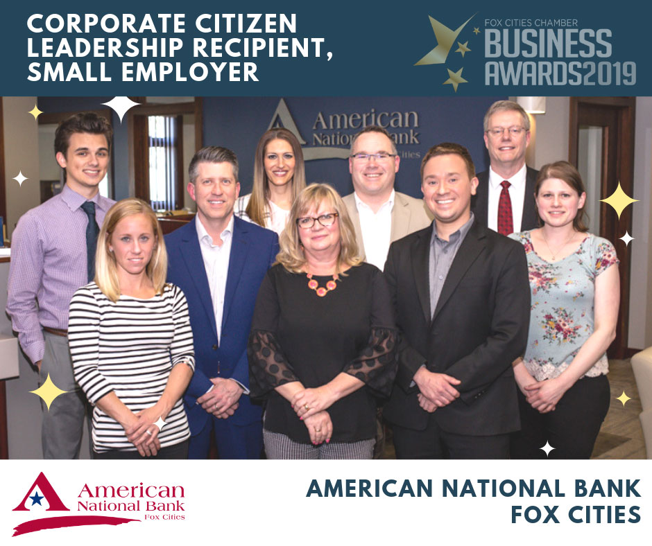 American National Bank Fox Cities, Corporate Citizen Leadership Recipient, Small Employer - Fox Cities Chamber Business Awards 2019